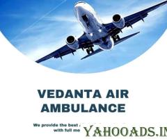 Book Vedanta Air Ambulance in Delhi with Excellent Medical Solution
